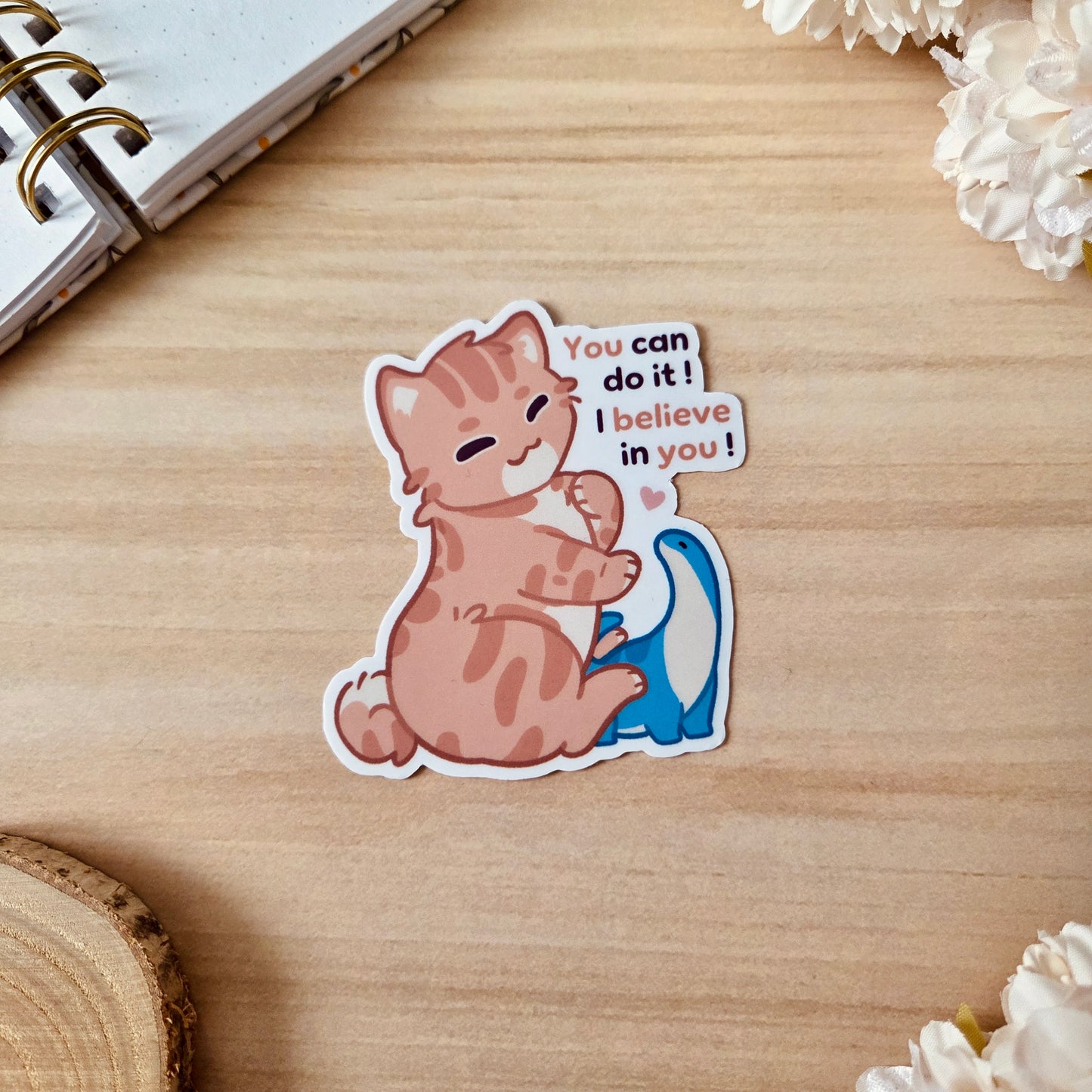 Kiss Cut Sticker - You can do it !