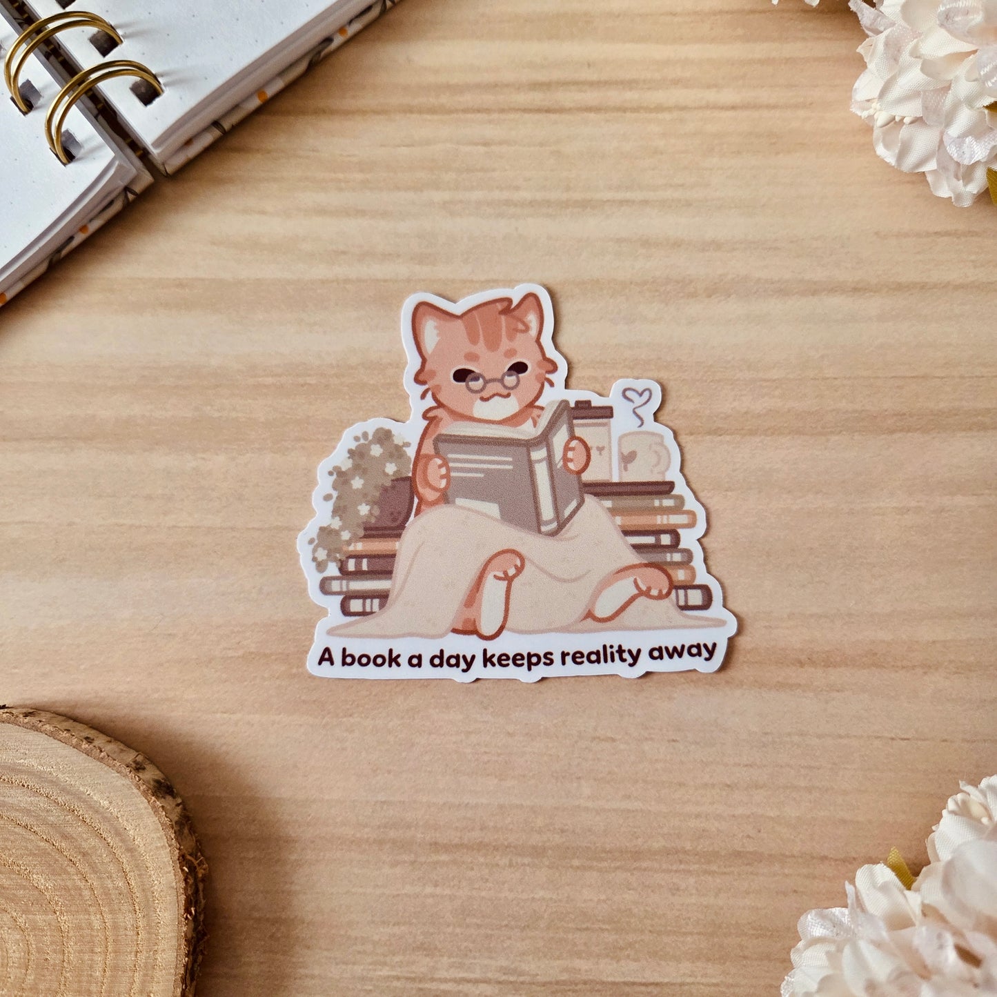 Kiss Cut Sticker - A book a day keeps reality away