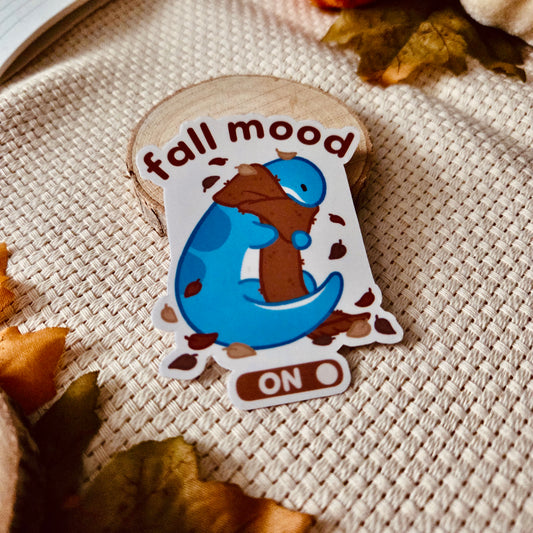 Kiss Cut Sticker - Fall mood ON