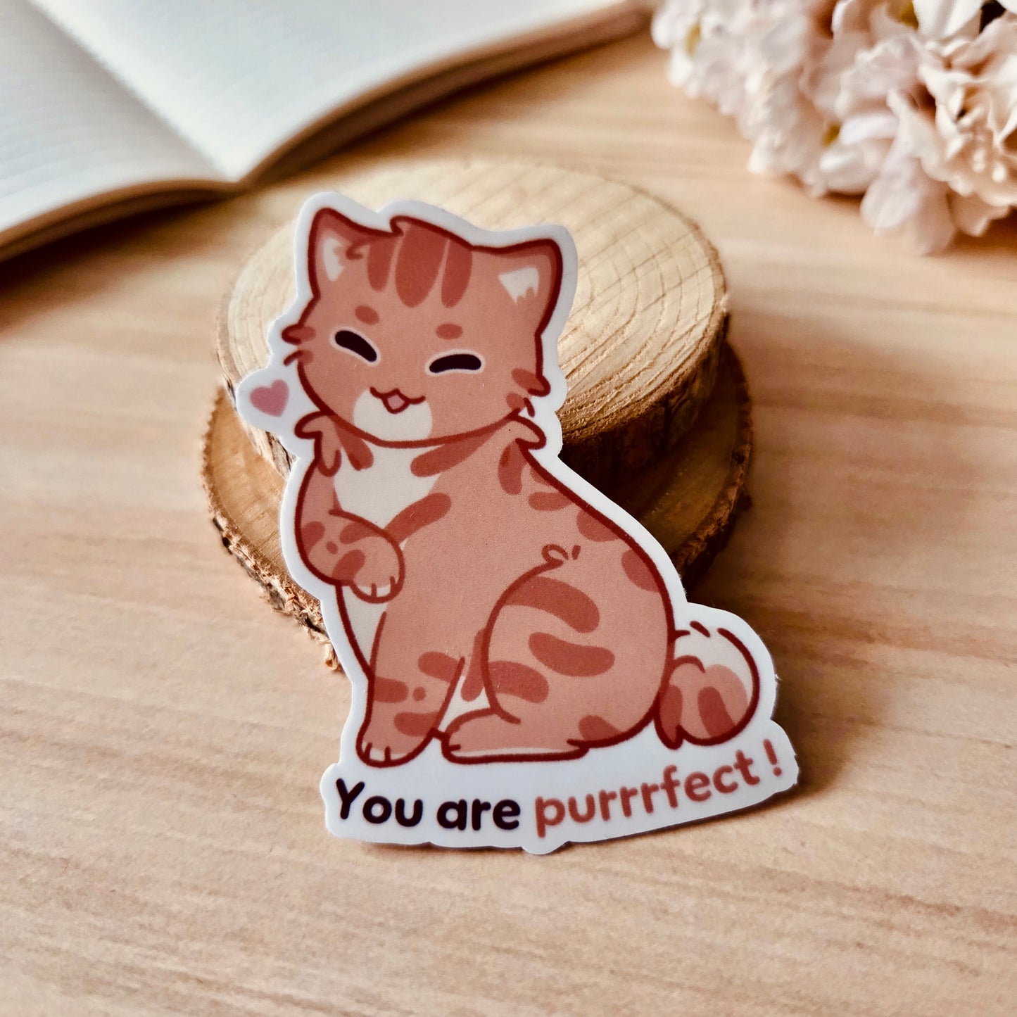 Kiss Cut Sticker - You are purrrfect