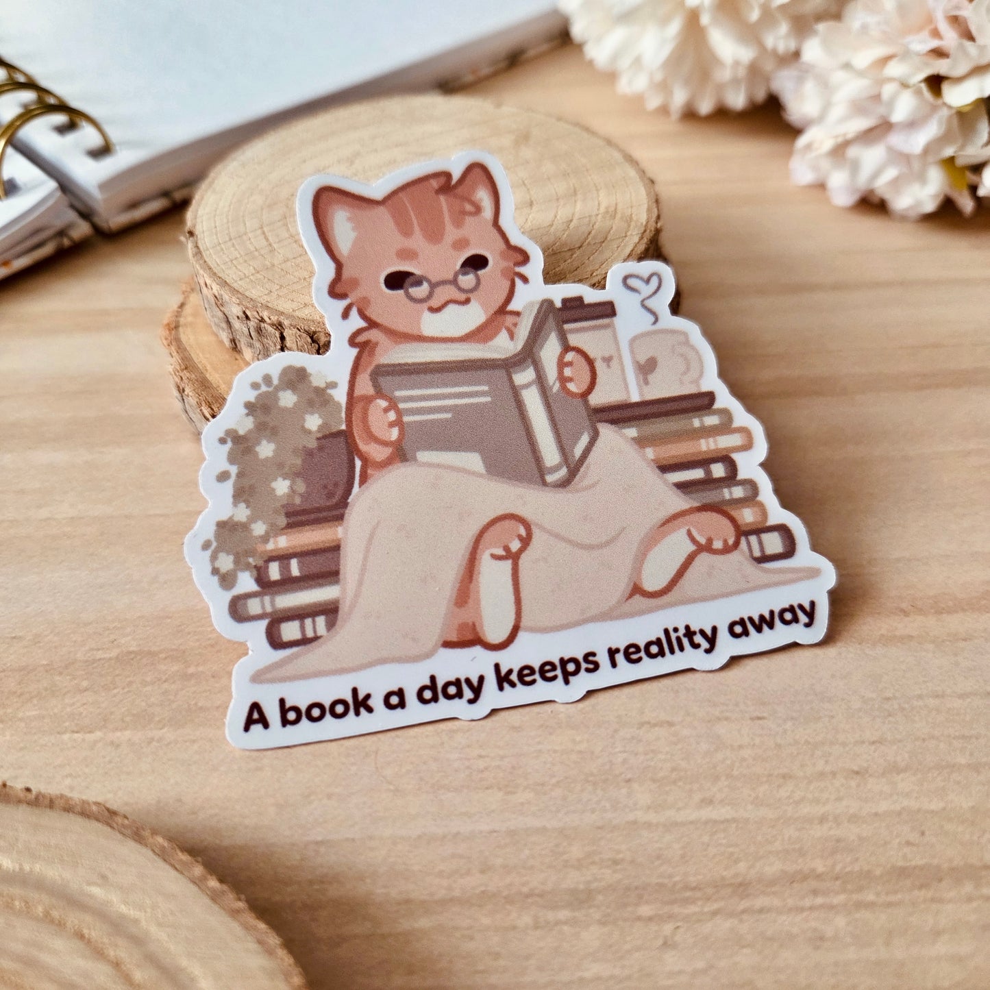 Kiss Cut Sticker - A book a day keeps reality away