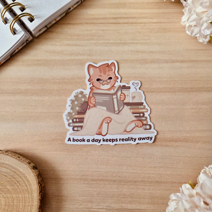 Kiss Cut Sticker - A book a day keeps reality away