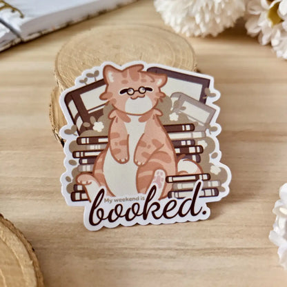 Kiss Cut Sticker - My weekend is booked