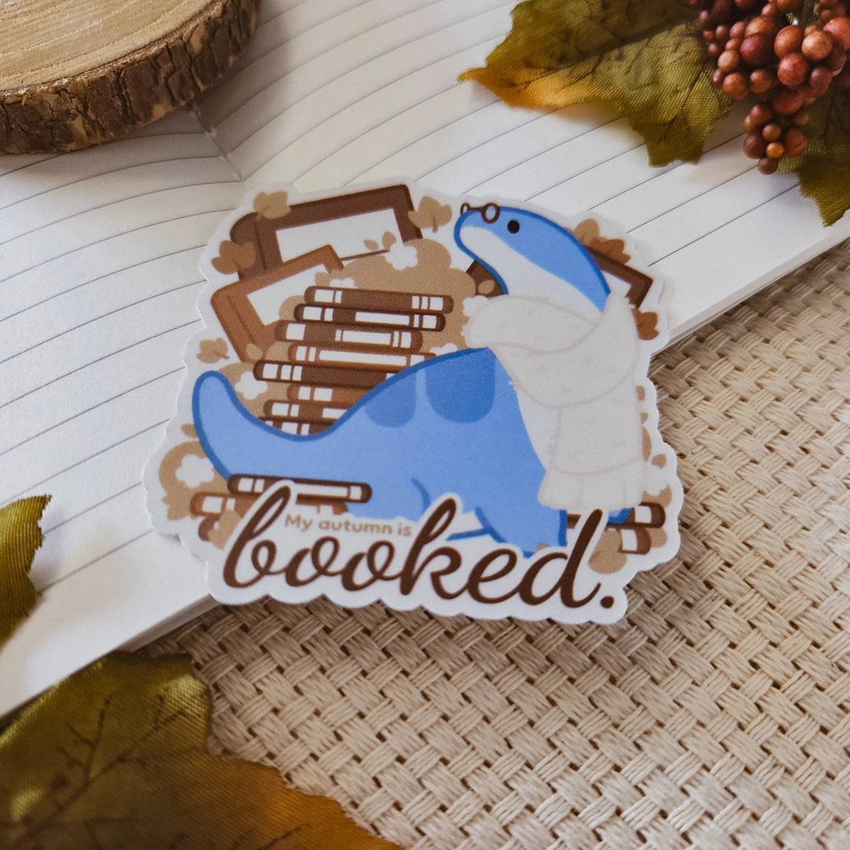 Kiss Cut Sticker - My autumn is booked