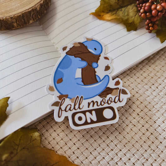 Kiss Cut Sticker - Fall mood ON