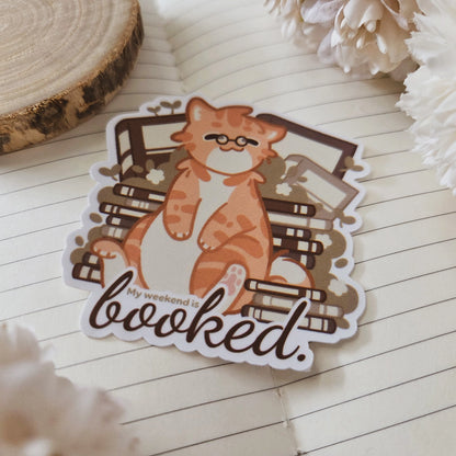 Kiss Cut Sticker - My weekend is booked